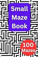 Algopix Similar Product 11 - Small Maze Book 100 TravelSized Mazes