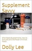 Algopix Similar Product 3 - Supplement Savvy Who Needs