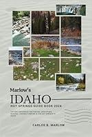 Algopix Similar Product 3 - Marlows Idaho Hot Springs Guide Book