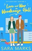 Algopix Similar Product 7 - Love and War in Woodhouse Hall 21st