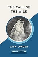 Algopix Similar Product 7 - The Call of the Wild AmazonClassics