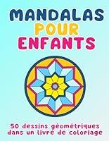 Algopix Similar Product 17 - Mandalas pour enfants 50 dessins