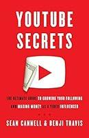 Algopix Similar Product 8 - YouTube Secrets The Ultimate Guide to