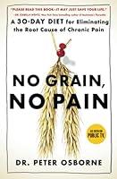 Algopix Similar Product 7 - No Grain No Pain A 30Day Diet for
