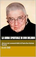 Algopix Similar Product 18 - La guida spirituale di Don Dolindo