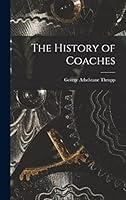 Algopix Similar Product 20 - The History of Coaches