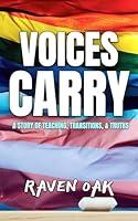 Algopix Similar Product 8 - Voices Carry A Story of Teaching