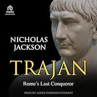 Algopix Similar Product 20 - Trajan: Rome's Last Conqueror