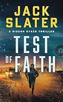 Algopix Similar Product 9 - Test Of Faith (Gideon Ryker Book 2)