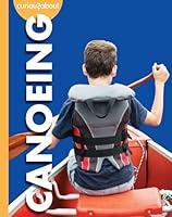 Algopix Similar Product 12 - Curious about Canoeing Curious About