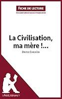 Algopix Similar Product 3 - La Civilisation ma mre  de Driss