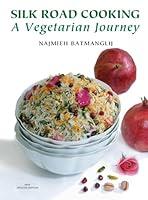 Algopix Similar Product 10 - Silk Road Cooking: A Vegetarian Journey