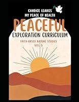 Algopix Similar Product 20 - Peaceful Exploration Curriculum A