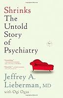 Algopix Similar Product 19 - Shrinks: The Untold Story of Psychiatry