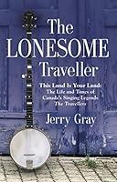 Algopix Similar Product 8 - THE LONESOME TRAVELLER