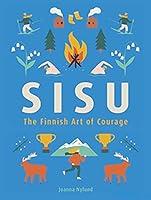 Algopix Similar Product 6 - Sisu: The Finnish Art of Courage