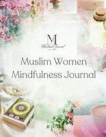 Algopix Similar Product 19 - Muslim Women Mindfulness Journal