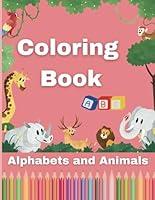 Algopix Similar Product 5 - Coloring Book: Alphabets and Animals