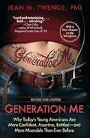 Algopix Similar Product 3 - Generation Me  Revised and Updated