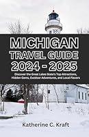 Algopix Similar Product 17 - Michigan Travel Guide 2024  2025