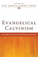 Algopix Similar Product 19 - Evangelical Calvinism Essays