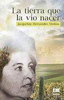 Algopix Similar Product 6 - La tierra que la vio nacer Spanish