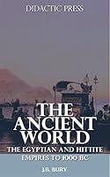 Algopix Similar Product 15 - The Ancient World  The Egyptian and