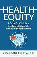 Algopix Similar Product 13 - Health Equity A Guide for Clinicians