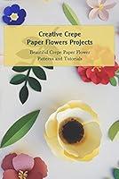 Algopix Similar Product 14 - Creative Crepe Paper Flowers Projects