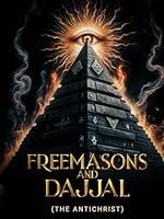 Algopix Similar Product 6 - Freemasons and Dajjal: (The Antichrist)