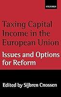 Algopix Similar Product 19 - Taxing Capital Income in the European