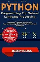 Algopix Similar Product 15 - Python Programming For Natural Language