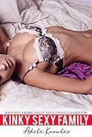 Algopix Similar Product 4 - Kinky Sexy Family  Naughty Erotic