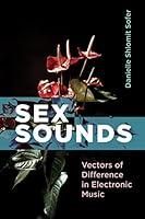 Algopix Similar Product 9 - Sex Sounds Vectors of Difference in