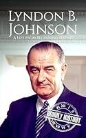 Algopix Similar Product 7 - Lyndon B Johnson A Life from