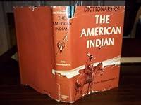 Algopix Similar Product 8 - Dictionary of the American Indian