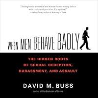Algopix Similar Product 10 - When Men Behave Badly The Hidden Roots
