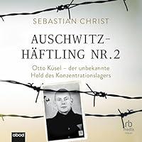 Algopix Similar Product 20 - Auschwitzhftling Nr 2 Auschwitz