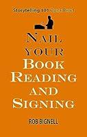 Algopix Similar Product 8 - Nail Your Book Reading and Signing