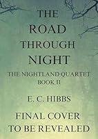 Algopix Similar Product 11 - The Road Through Night The Nightland