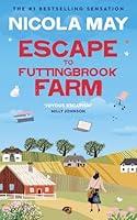 Algopix Similar Product 9 - Escape to Futtingbrook Farm A British