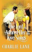 Algopix Similar Product 18 - The Lord Who Adored Her and Other Love