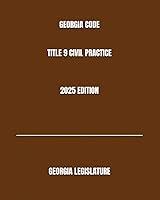 Algopix Similar Product 20 - GEORGIA CODE TITLE 9 CIVIL PRACTICE