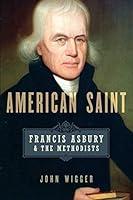 Algopix Similar Product 11 - American Saint Francis Asbury and the