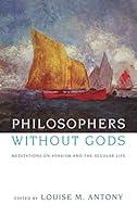 Algopix Similar Product 20 - Philosophers without Gods Meditations