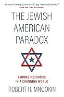 Algopix Similar Product 9 - The Jewish American Paradox Embracing