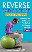 Algopix Similar Product 3 - Reverse Bad Posture Exercises Fix