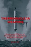 Algopix Similar Product 20 - Thermonuclear Weapon Design and