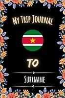 Algopix Similar Product 14 - My Trip Journal To Suriname Notebook