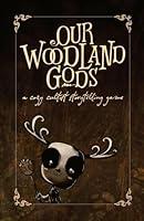 Algopix Similar Product 8 - Our Woodland Gods A Cozy Cultist